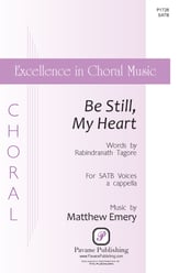 Be Still, My Heart SATB choral sheet music cover